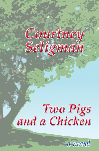 Cover design for second edition of Two Pigs and a Chicken